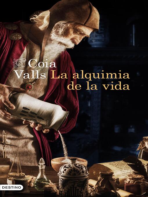 Title details for La alquimia de la vida by Coia Valls - Available